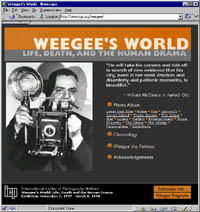 Go to Weegee's World on ICP web site